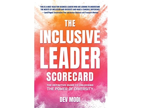 Livro The Inclusive Leader Scorecard The Definitive Guide to Unlocking the Power of Diversity de Dev Modi (Inglês)