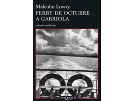 Livro Ferry De Octubre A Gabriola de Malcolm Lowry (Espanhol)