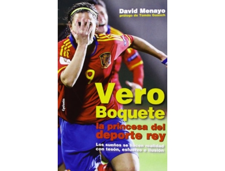 Livro Vero Boquete, La Princesa Del Deporte Rey de David Menayo Ramos (Espanhol)