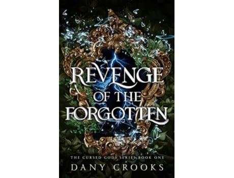 Livro Revenge of the Forgotten de Dany Crooks (Inglês)