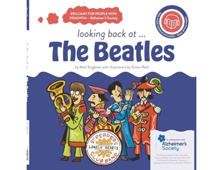 Livro Looking Back At... The Beatles A Dementia-friendly Book De Singleton E Matt (inglês)