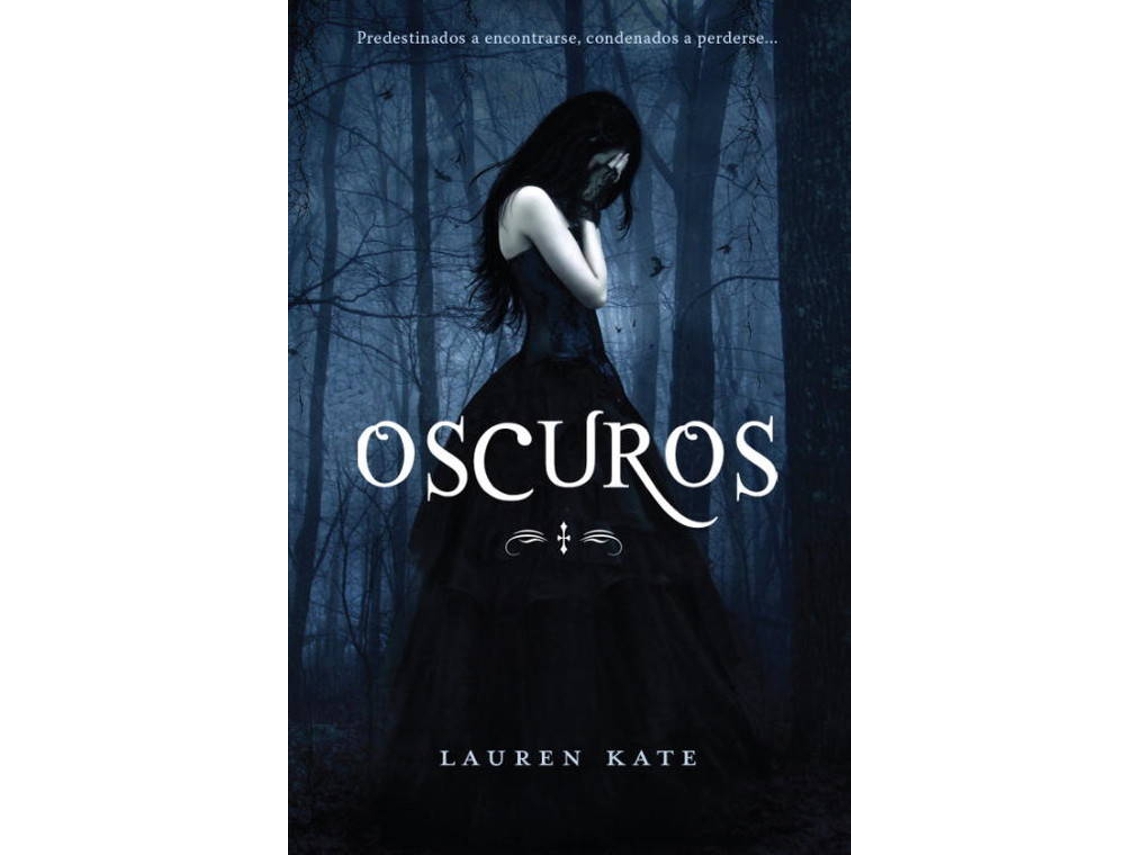 Livro Oscuros de Lauren Kate (Espanhol)