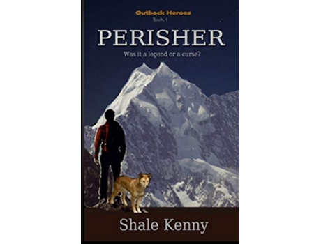Livro Perisher 1 Outback Heroes de Shale Kenny (Inglês)