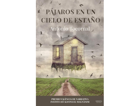 Livro Pájaros En Un Cielo De Estaño de Antonio Tocornal (Espanhol)