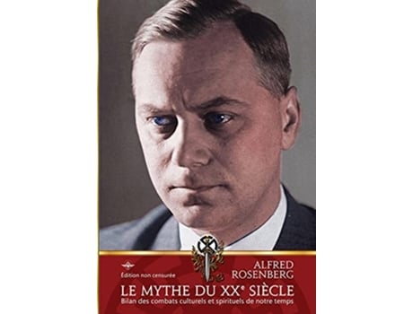 Livro Le Mythe Du Xxe Siècle De Alfred Rosenberg (francês)
