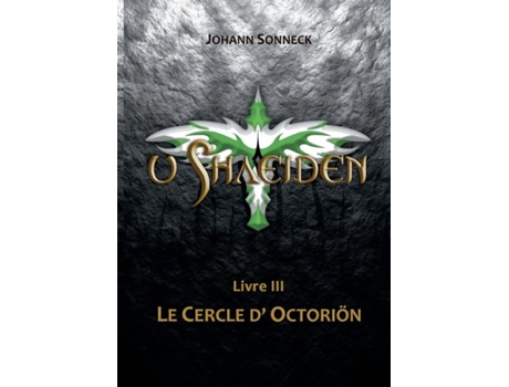 Livro U Shaeiden Livre 3le Cercle Doctoriön De Johann Sonneck (inglês)