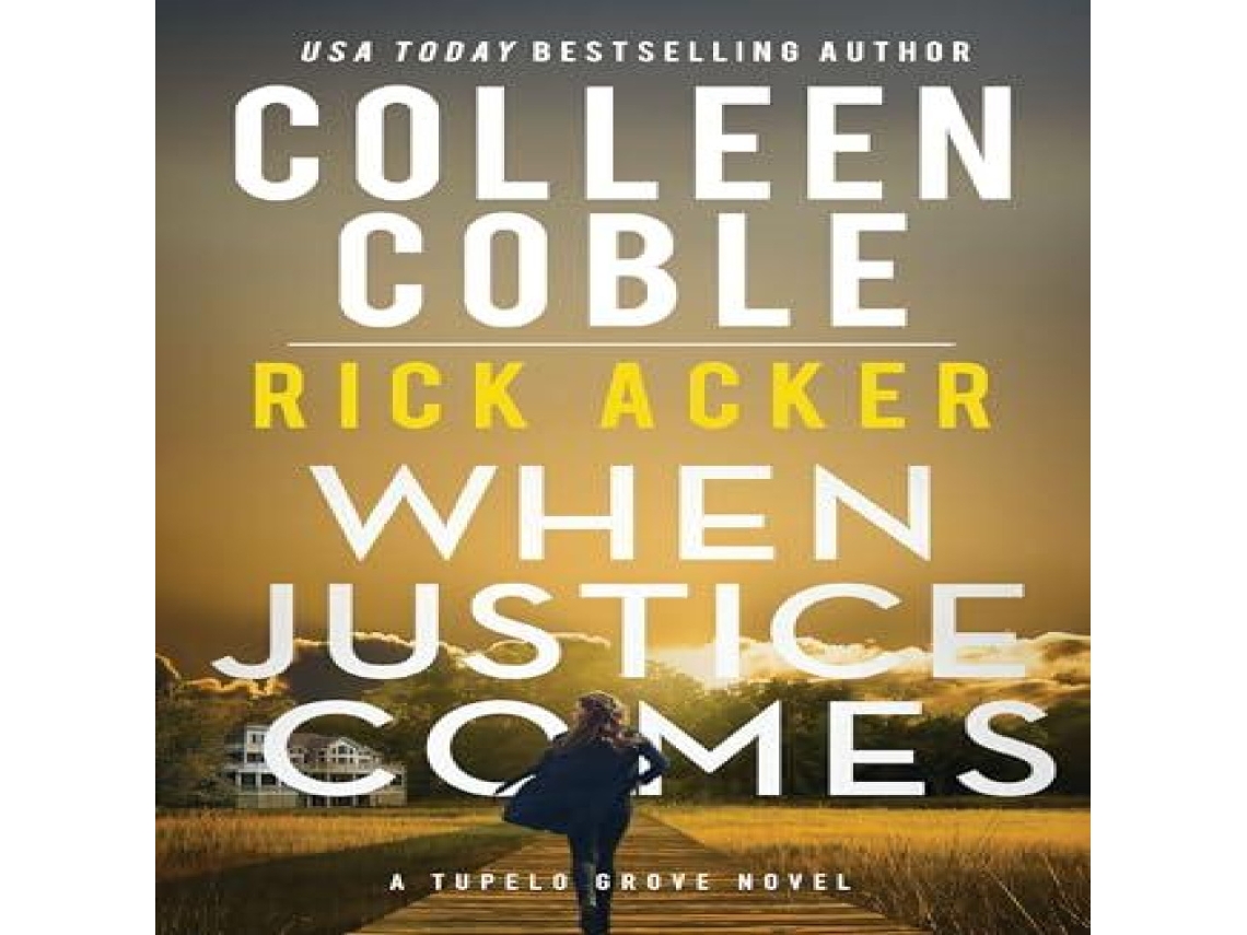 Livro When Justice Comes de Rick Acker (Inglês)
