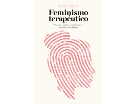 Livro Feminismo Terapéutico de María Fornet (Espanhol)
