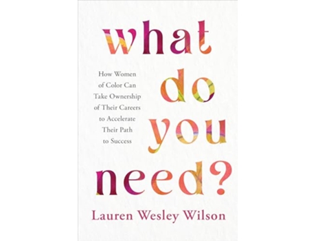 Livro What Do You Need? de Lauren Wesley Wilson (Inglês - Capa Dura)