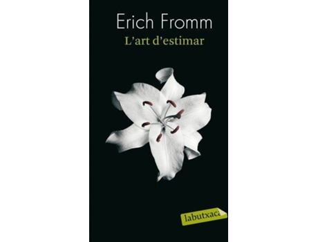Livro LArt DEstimar de Erich Fromm