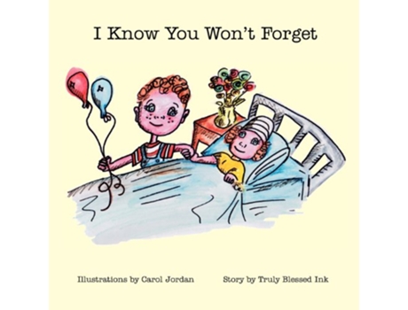 Livro I Know You Wont Forget de Truly Blessed Ink (Inglês)