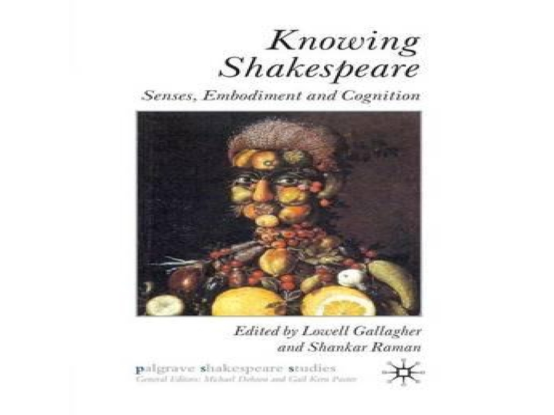 Livro Knowing Shakespeare Senses Embodiment and Cognition de Springer Nature BV (Inglês)