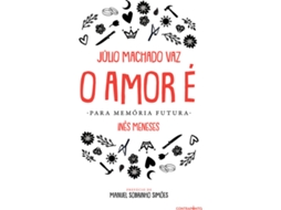 Livro O Amor é de Júlio Machado Vaz (Português)