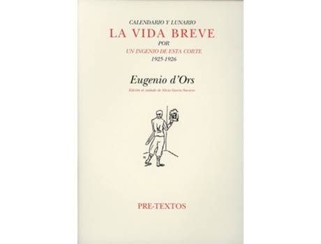 Livro Ála Vida Breve de Eugenio DOrs (Espanhol)