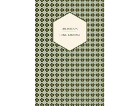 Livro The Inferno de Henri Barbusse (Inglês)