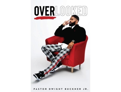 Livro Overlooked De Dwight Buckner (inglês)
