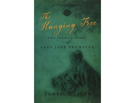 Livro The Hanging Tree de James Walker (Inglês)