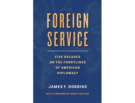 Livro foreign service de james dobbins (inglês)