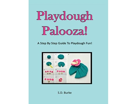 Livro Playdough Palooza de S D Burke (Inglês)