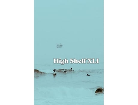 Livro High Shelf Xli April 2022 De High Shelf Press (inglês)