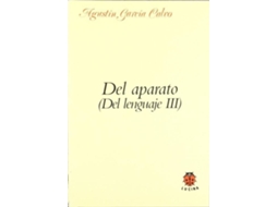Livro Del Aparato . de A Garcia Calvo (Espanhol)