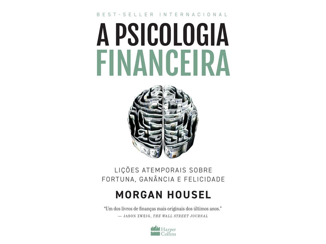 Livro A Psicologia Financeira de Morgan Housel (Português)