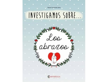 Livro Los Abrazos de Noemí Fernández Selva (Espanhol)