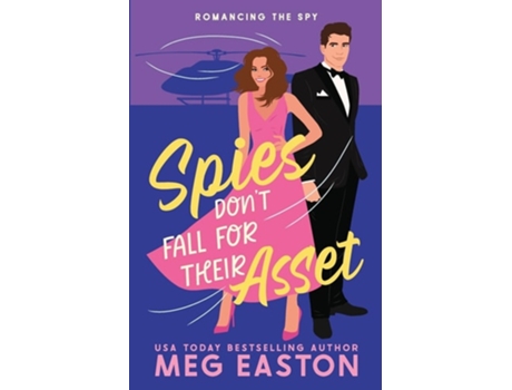 Livro Spies Dont Fall for Their Asset A Sweet Romantic Comedy de Meg Easton (Inglês)