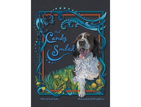 Livro And Candy Smiled de Carole Sarkan (Inglês)
