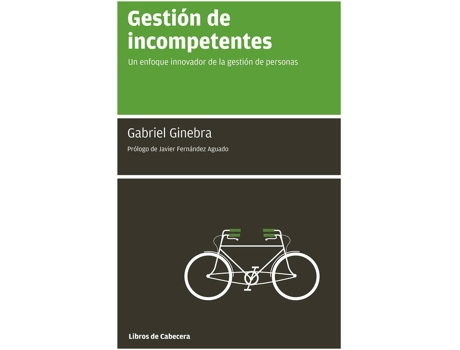 Livro Gestión De Incompetentes de Gabriel Ginebra Serrabou (Espanhol)
