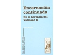 Livro Encarnaciã³N Continuada En La Herencia Del Vaticano Ii de Jesãºs Espeja Pardo (Espanhol)