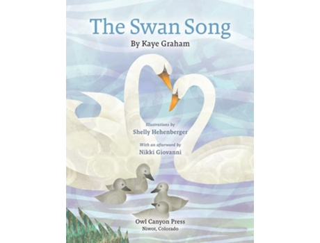 Livro The Swan Song de Kaye Graham (Inglês)