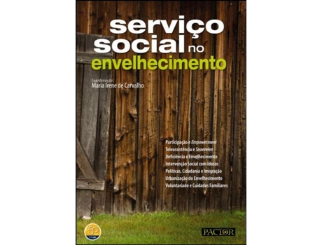 Livro Serviço Social no Envelhecimento de Maria Irene de Carvalho (Português)