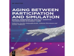 Livro Aging between Participation and Simulation de De Gruyter (Inglês)
