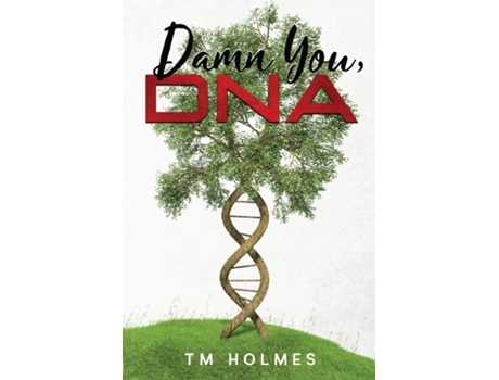 Livro Damn You, DNA de TM Holmes (Inglês)