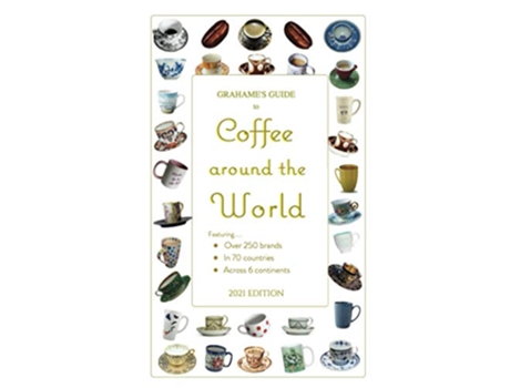 Livro Grahames Guide to Coffee around the World de Grahames Guides (Inglês)
