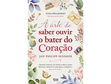 Livro A Arte de saber ouvir o bater do Coração de Jan-Philipp Sendker (Português)
