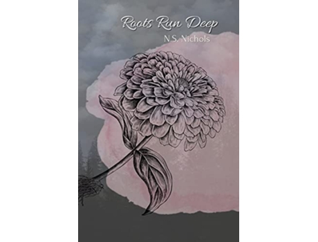 Livro Roots Run Deep de N S Nichols (Inglês)