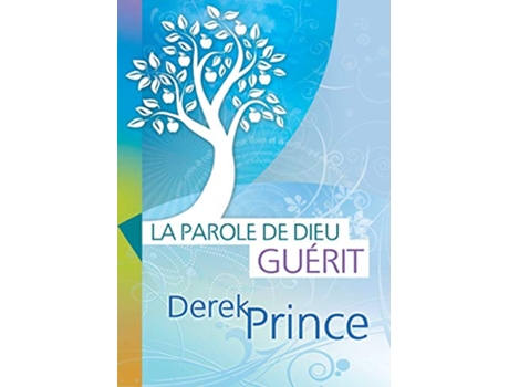 Livro Gods Word Heals FRENCH de Derek Prince (Francês)