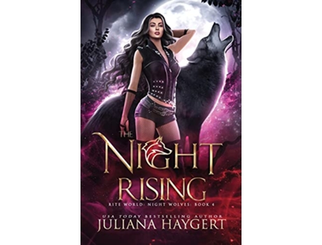 Livro The Night Rising Rite World Night Wolves de Juliana Haygert e Rite World (Inglês)