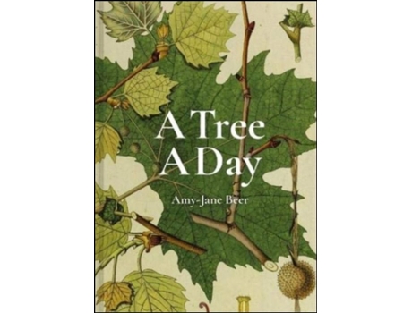 Livro A Tree A Day de Amy-Jane Beer (Inglês - Capa Dura)