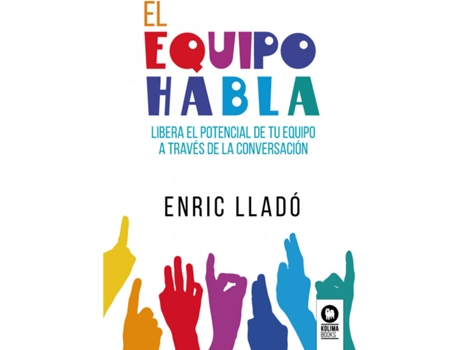 Livro El Equipo Habla de Enric Lladó Micheli (Espanhol)