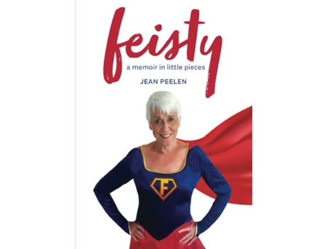 Livro Feisty A Memoir in Little Pieces de Jean Peelen (Inglês)
