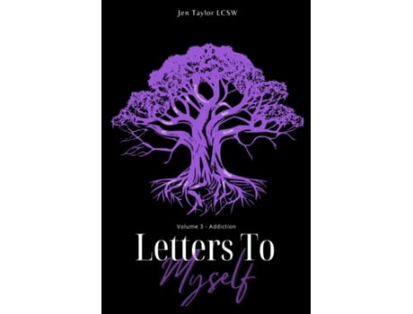 Livro Letters to Myself Volume 3 Addiction de Jen Taylor (Inglês)