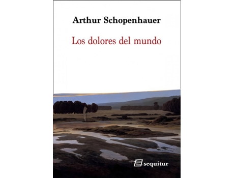 Livro Los Dolores Del Mundo de Schopenhauer Arthur (Espanhol)