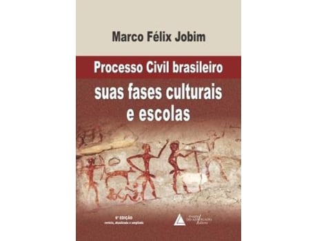 Livro Processo Civil Brasileiro Suas Fases Culturais E Escolas - 6ª Ed De Diversos (português Do Brasil)