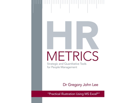 Livro HR Metrics Practical Measurement Tools for People Management de Gregory John Lee (Inglês)