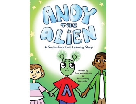 Livro Andy the Alien A Social-Emotional Learning Story de Dave Vandermolen (Inglês - Capa Dura)