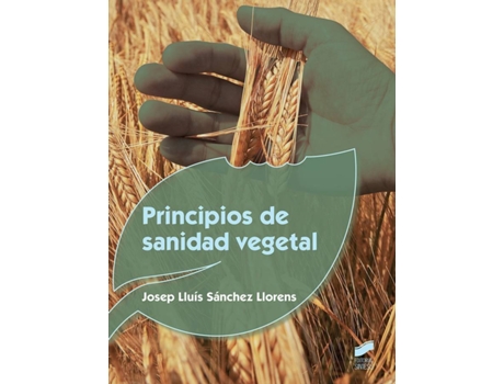 Livro Principios De Sanidad Vegetal de Josep Lluis Sánchez Llorens (Espanhol)
