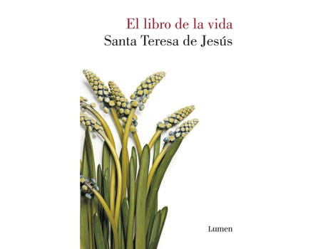 Livro El Libro De La Vida de Santa Teresa De Jesus (Espanhol)